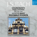 ドイツ・ハルモニア・ムンディ バッハ名盤撰 VOL.3:J.S.バッハ:ヴァイオリン協奏曲集:第1番 BWV.1041/第2番 BWV.1042/2つのヴァイオリンのための協奏曲 BWV.1043:シギスヴァルト・クイケン(vn)/ルシー・ファン・ダール(vn)/ラ・プティット・バンド