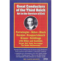 Great Conductors Of The Third Reich - Art In The Service Of Evil / Various Artists