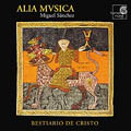 Bestiario de Cristo / Miguel Sanchez, Alia Musica