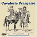 Cavalerie Francaise / Eric Conrad, Les Trompettes du Boute-Selle