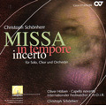 C.Schonherr: Missa in tempore incerto fur Solo, Chor und Orchester / Christoph Schonherr(cond), Internationaler Festivalchor C.H.O.I.R, Capella Novanta, Oliver Holzen(T)