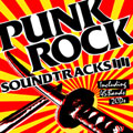 PUNK ROCK SOUNDTRACKS vol.04<10,000枚限定盤>