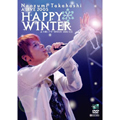 Naozumi Takahashi A'LIVE2005『HAPPY WINTER』at大阪シアターBRAVA!on2005.12.6
