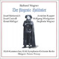 Wagner: Der Fliegende Hollander (10/1952) / Ferenc Fricsay(cond), Berlin RIAS SO & Chamber Chorus, Josef Metternich(Br), Annelies Kupper(S), etc