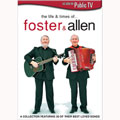 The Life & Times Of Foster & Allen