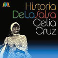 Historia De La Salsa : Celia Cruz (Remaster)