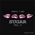 Sugar Vol. 3 - Sweet Lips