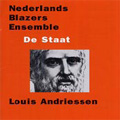 L.Andriessen: De Staat (2/2008) / Netherlands Wind Ensemble