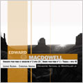 MACDOWELL:PIANO CONCERTO NO.2 OP.23/PIANO SONATA NO.1"TRAGICA"OP.45:LEONID KUZMIN(p)/CHRISTIAN ARMING(cond)/MONTPELLIER NATIONAL ORCHESTRA