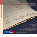 Mendelssohn Anthology Vol.7 "Virtuosities for Woodwind Instruments" - Mendelssohn, Danzi, Barmann / Andreas Lehnert, Volker Hemken, etc