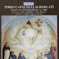 P.C.Albergati: Corona dei Pregi di Maria Op.13; T.L.de Victoria: Sancta Maria, Senex Puerum Portabat, etc / Ensemble la Flora
