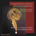 Compoitores Catalanes. Generacio Modernista (19th Century Catalan Women Composers) / Maria Teresa Garrigosa, Heidrun Bergander