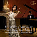 Musique Francaise -フランク, フォーレ, ラヴェル, ドビュッシー (10/28-30/2008) / 宮崎陽江(vn), ルイ・シュヴィッツゲーベン=ワン(p)