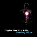 Light On My Life