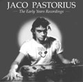Jaco - The Early Years Recordings