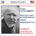 American Classics - A Continuum Portrait Vol 5 - Nancarrow:Pieces For Small Orchestra:Piece No.1 For Small Orchestra/Toccata For Violin And Player Pian /Prelude And Blues/Study No.15/Tango:Continuum