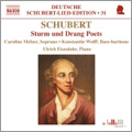 Schubert: Lied Edition 31 - Sturm und Drang Poets / Caroline Melzer, Konstantin Wolff, Ulrich Eisenlohr