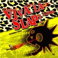 VIVA LA SLAP! 2008