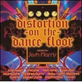 Distortion On The Dance Floor (US)