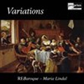 Variations -H.I.F.Biber, Hook, T.Morley, J.Playford, etc (2/7-9/2008) / Maria Lindal(cond), RE Baroque