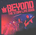 Beyond The Story Live 2005 [2CD+DVD]