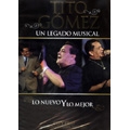 Un Legado Musical : Lo Nuevo Y Lo Mejor  [DVD+CD]