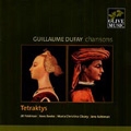 G.Dufay: Chansons / Tetraktys