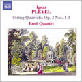 PLEYEL:STRING QUARTETS OP.2 NO.1-3:ENSO QUARTET