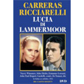 Carreras & Ricciarelli In Lucia Di Lammermoor / Lamberto Gardelli, Teatro San Carlo Di Napoli