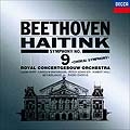 ベートーヴェン: 交響曲第9番「合唱」 / ベルナルト・ハイティンク, ロイヤル・コンセルトヘボウ管弦楽団