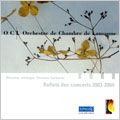 REFLETS DES CONCERTS 2003-2004:J.S.BACH/HOLLIGER/J.STRAUSS/GULDA/SCHUMANN:LAUSANNE CHAMBER ORCHESTRA/ETC