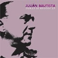 Julian Bautista: Symphonic Works / Salvador Brotons, Barcelona Symphony Orchestra