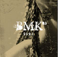 BMK Vol.3 - 999.9