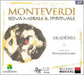 Monteverdi: Selva Morale & Spirituale/ Akademia