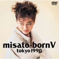 misato born V tokyo 1990