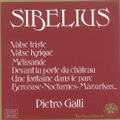 Sibelius: Piano Works Vol.1 - Valse Triste, Valse Lyrique, Melisande, etc / Pietro Galli