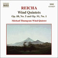 Reicha:Wind Quintet In B Flat Major, Op.88, No.5/Wind Quintet In C Major, Op.91,No.1:Michael Thompson Wind Quintet
