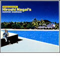 breeze presents HIROSHI NAGAI'S SUMMER MADNESS