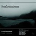 TRADITIONAL MUSIC OF ACORES BY CONTEMPORARY PORTUGUESE COMPOSERS:PAULO LOURENCO(cond)/CORO RICERCARE