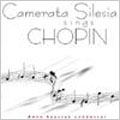 Camerata Silesia Sings Chopin