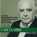 Garcia Abril: Choral Works / Carlos Fernandez Aransay, London Symphony Orchestra Strings, Cervantes Choir, Maria Oran, Asier Polo, Charles Matthews