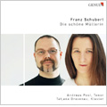 Schubert: Die Schone Mullerin D.795 Op.25 (9/3-5/2007) / Andreas Post(T), Tatjana Dravenau(p)