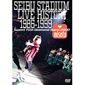 SEIBU STADIUM LIVE HISTORY 1986～1999 -Sweet 15th Diamond Born 2000-