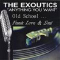 Anyting You Want -Old School Funk Love & Soul-