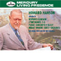 HOWARD HANSON CONDUCTS HOWARD HANSON:EASTMAN-ROCHESTER ORCHESTRA/EASTMAN SCHOOL OF MUSIC CHORUS/EASTMAN PHILHARMONIA/ALFRED MOULEDOUS(p)