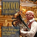 Rococo Variations / Steven Mead, The Whitburn Band