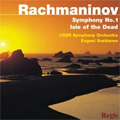 Rachmaninov: Symphony No.1; Isle of the Dead / Evgeny Svetlanov, USSR State SO