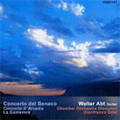 W.Abt:Concerto Del Benaco/La Gomavera/Grisi :Concerto d'Arcadia:Walter Abt(g)/Gianfranco Grisi (cond)/Italian Chamber Orchestra Dissuono
