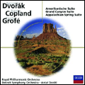 Dvorak: Suite for Orchestra "American"; Grofe: Grand Canyon Suite; Copland: Appalachian Spring / Antal Dorati(cond), Royal Philharmonic Orchestra, Detroit Symphony Orchestra