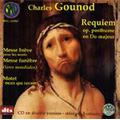 Gounod : Requiem, Messe Breve pour les Morts, Messe Funebre, etc (+dts CD) / Bernard Lallement(cond), Chorale Franco Allemand de Paris, etc